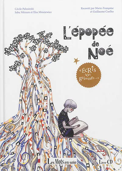 L’épopée de Noé